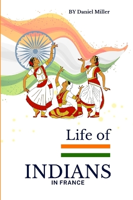 Book cover for Life of Indians in France