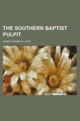 Cover of The Southern Baptist Pulpit