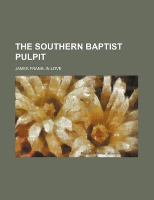 Book cover for The Southern Baptist Pulpit