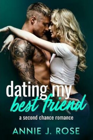 Cover of Dating My Best Friend