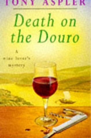 Cover of Death on the Douro