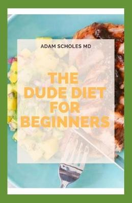 Book cover for The Dude Diet for Beginners