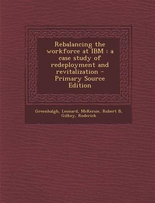 Book cover for Rebalancing the Workforce at IBM