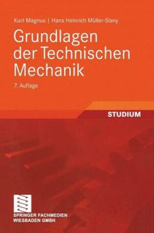 Cover of Grundlagen Der Technischen Mechanik