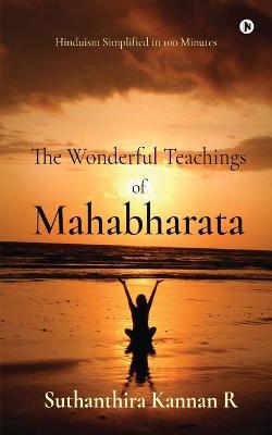 Cover of The Wonderful Teachings of Mahabharata