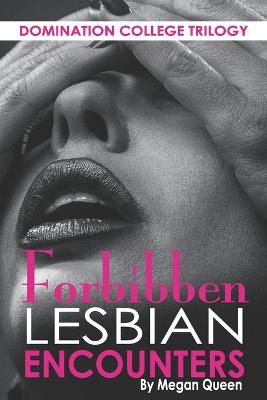 Cover of Forbidden Lesbian Encounters