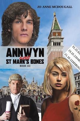 Book cover for Annwyn and St Mark's Bones