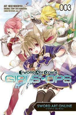 Book cover for Sword Art Online: Girls' Ops, Vol. 3