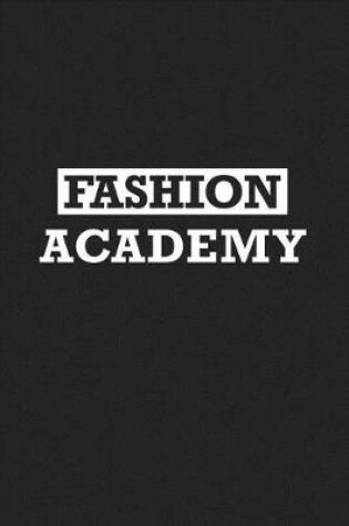 Cover of Fashion Academy