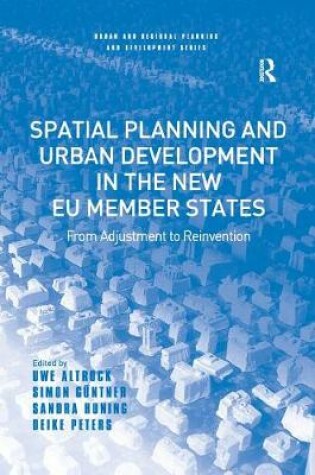 Cover of Spatial Planning and Urban Development in the New EU Member States