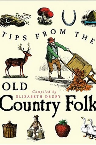 Cover of Tips from the Old Country Folk