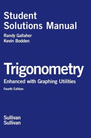 Cover of Student Solutions Manual for Trigonometry Enhanced with Graphing Utilities