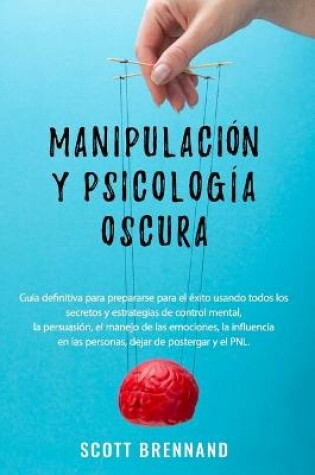 Cover of Manipulacion y Psicologia Oscura