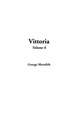 Book cover for Vittoria, Volume 6