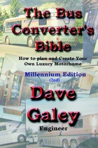 Cover of The Bus Converter's Bible, 2nd Edition