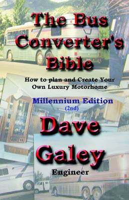 Book cover for The Bus Converter's Bible, 2nd Edition