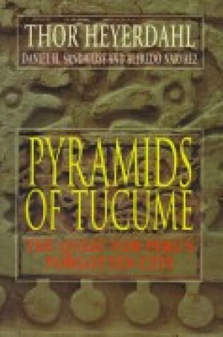 Cover of The Pyramids of Tucume