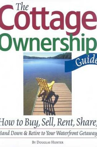 Cover of The Cottage Ownership Guide