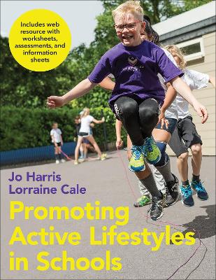 Book cover for Promoting Active Lifestyles in Schools With Web Resource