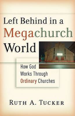 Book cover for Left Behind in a Megachurch World