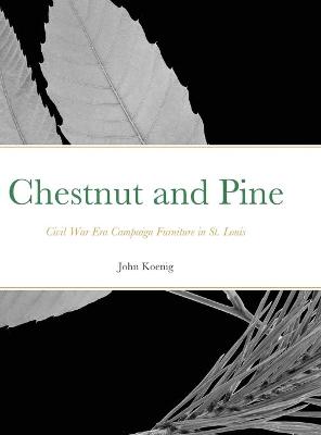 Book cover for Chestnut and Pine