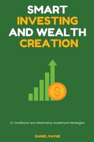Cover of Smart Investing and Wealth Creation