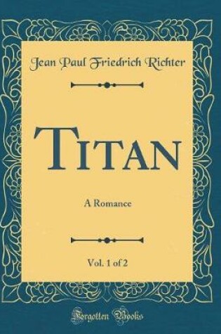 Cover of Titan, Vol. 1 of 2