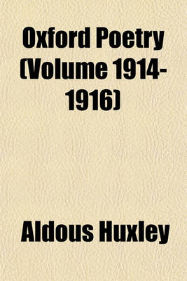 Book cover for Oxford Poetry (Volume 1914-1916)