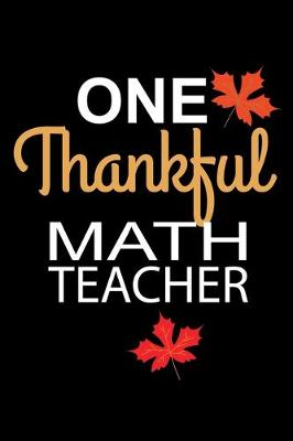 Book cover for One Thankful Math Teacher