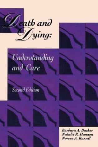 Cover of Death and Dying Understanding and Care