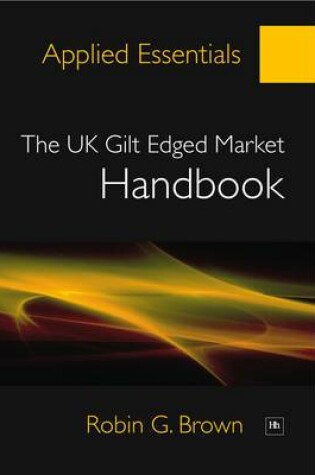 Cover of Applied Essentials - the UK Gilt Edged Market Handbook