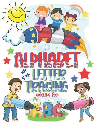 Book cover for Alphabet Letter Tracing Coloring Book