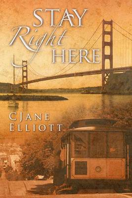 Book cover for Stay Right Here