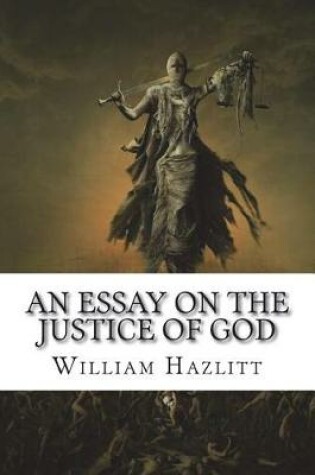 Cover of An essay on the justice of God