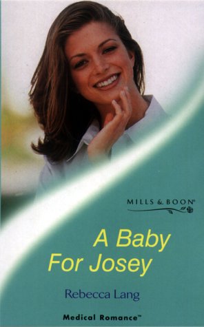 Cover of A Baby for Josey