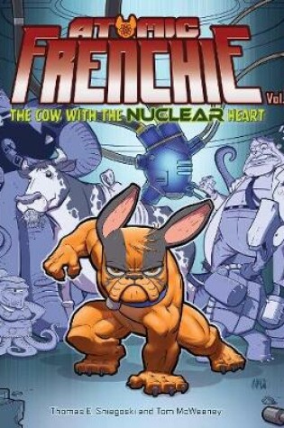 Cover of Atomic Frenchie, Volume 2