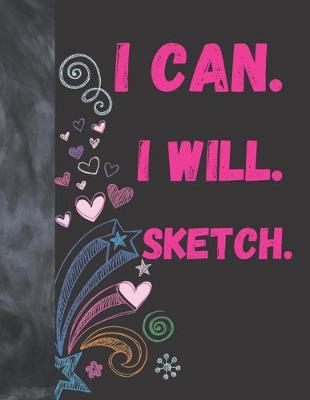 Book cover for I Can I Will Sketch