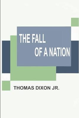 Book cover for The Fall of a Nation
