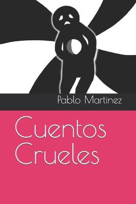 Book cover for Cuentos Crueles