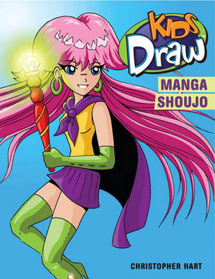 Cover of Kids Draw Manga Shoujo