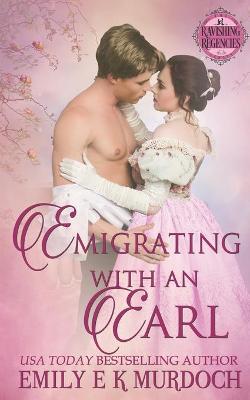 Book cover for Emigrating with an Earl