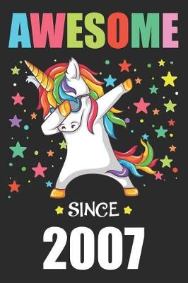 Book cover for Awesome Since 2007 Party Dabbing Unicorn
