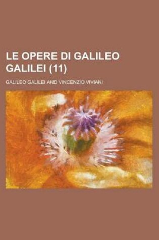 Cover of Le Opere Di Galileo Galilei (11)
