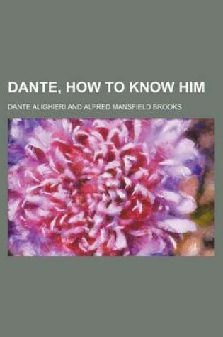Cover of Dante, How to Know Him