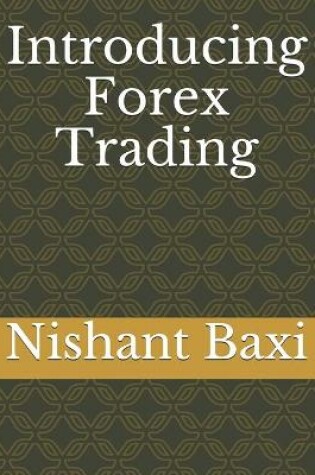 Cover of Introducing Forex Trading