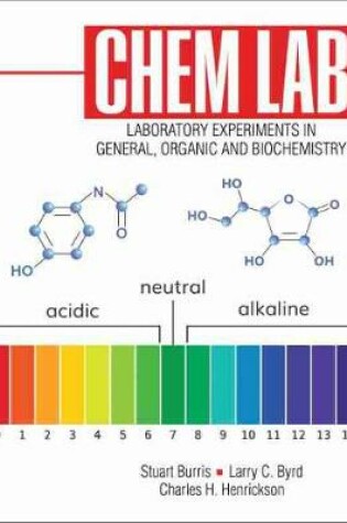 Cover of Chem Lab: Experiments in General, Organic and Biochemistry