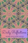 Book cover for Daily Reflections / Journal With Islamic Quotes