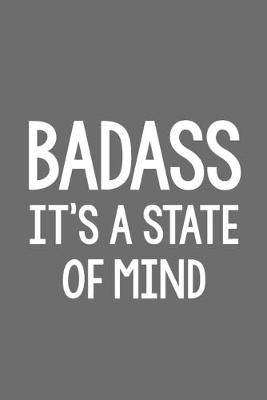 Book cover for Badass It's a State of Mind