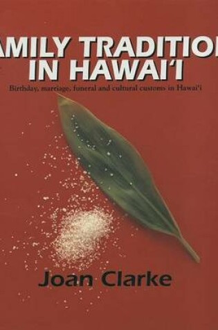 Cover of Family Traditions in Hawai'i