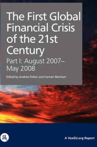 Cover of The First Global Financial Crisis of the 21st Century